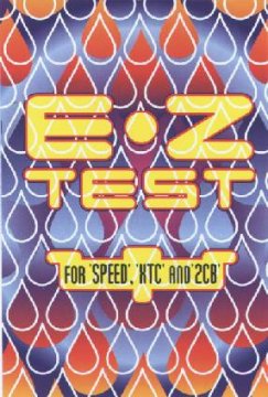 E-Z Test - Just say know !